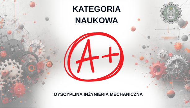 Dyscyplina inżynieria mechaniczna otrzymała kat. A+