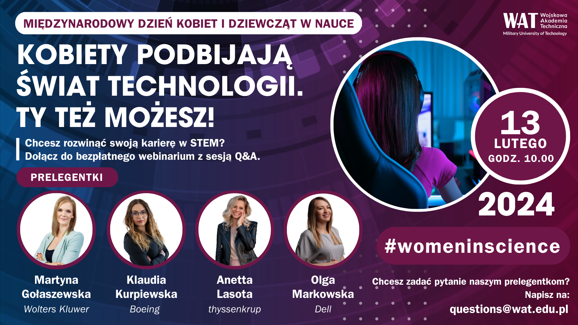 Fot. 1. Plakat z informacjami o programi Kobiety podbijają świat technologii; na dole 4 zdjęcia kobiet z nazwiskami i firmami, informacje kontaktowe.